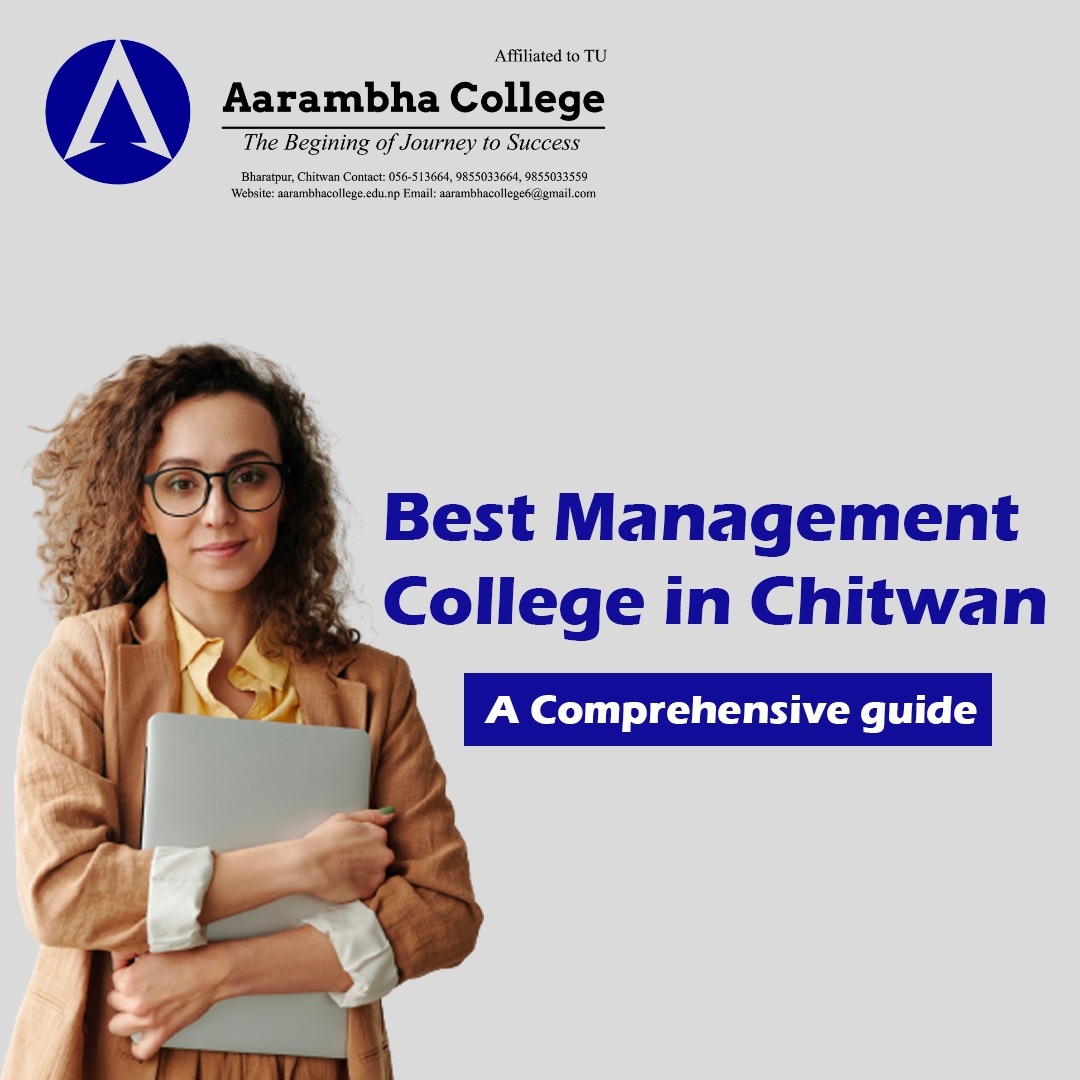 Best Management College in Chitwan 2024 [A Comprehensive Guide]